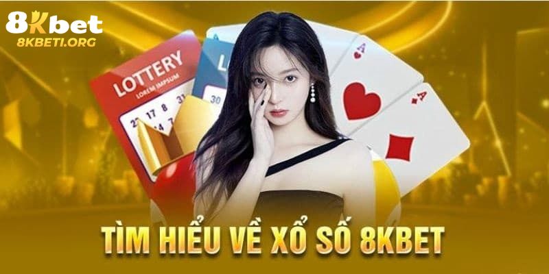 Sân chơi uy tín xổ số 8KBET